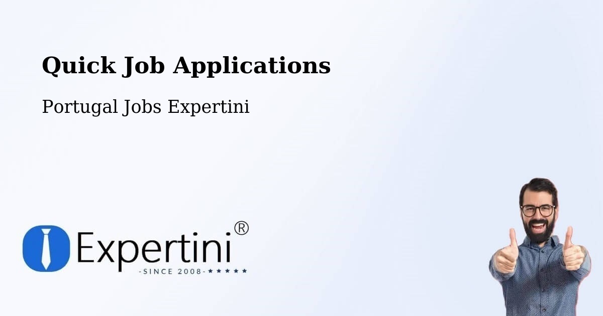 Quick Apply Feature – Benavente - Portugal Jobs Expertini