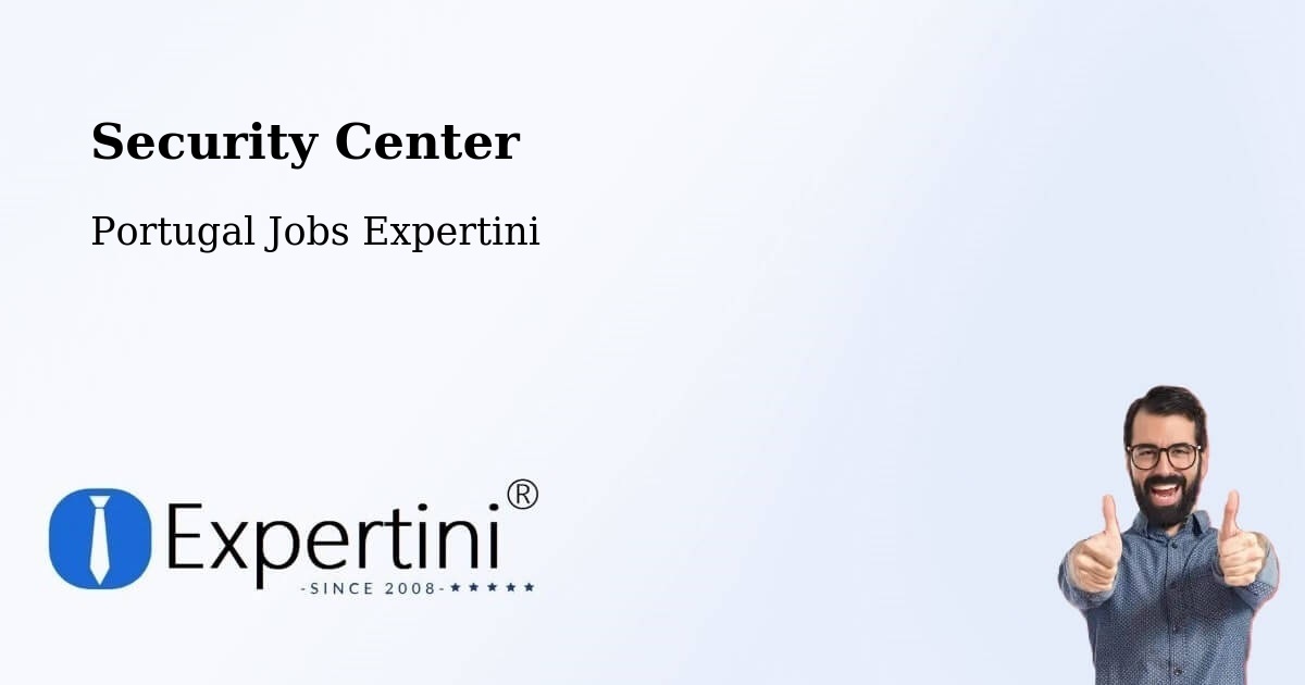 Security & Compliance – Benavente - Portugal Jobs Expertini